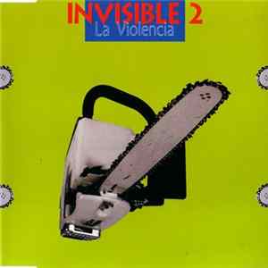 Invisible 2 - La Violencia Album