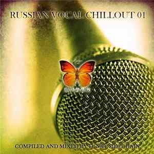 Funky Sidechain - Russian Vocal Chillout 01 Album