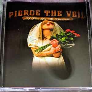 Pierce The Veil - A Flair For The Dramatic Album