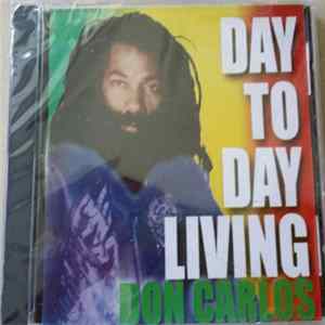 Don Carlos - Day To Day Living Album