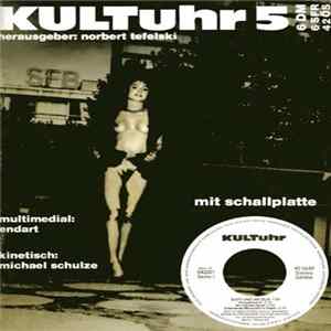 Gott Und Die Ölis / Manfred Wittlich - Die KULTuhr-EP Album