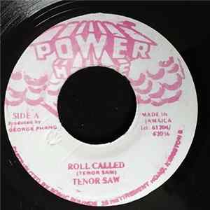 Tenor Saw - Roll Called Album