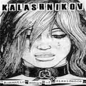 Kalashnikov - Romantic Songs Of Dissidence Album