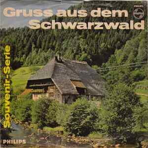 Schwarzwälder Volksliedchor - Gruss Aus Dem Schwarzwald Album