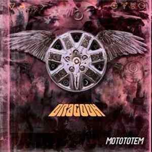 Dragoon - Motototem Album