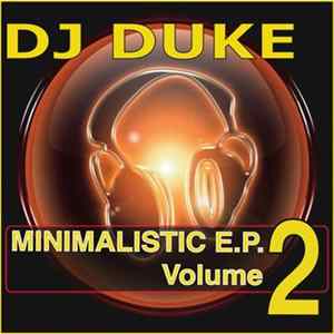 DJ Duke - The Minimalistic E.P. Volume 2 Album