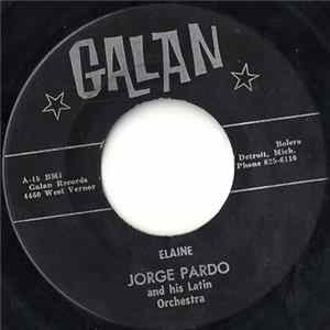 Jorge Pardo And His Latin Orchestra - Elaine / C-7 Mambo Album