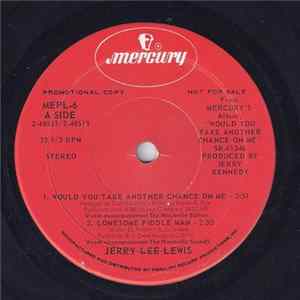 Jerry Lee Lewis - Would You Take Another Chance On Me Album