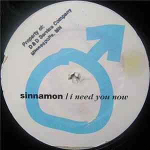 Sinnamon - I Need You Now Album
