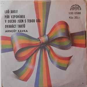 Arnošt Kavka - Loď Ahoj! Album