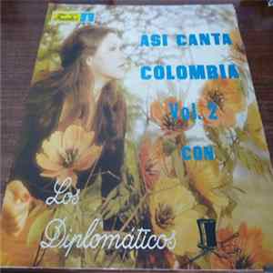 Los Diplomaticos - Asi Canta Colombia Vol. 2 Album