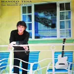 Manolo Tena - Las Mentiras Del Viento Album