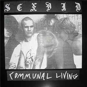 Sex Vid - Communal Living Album