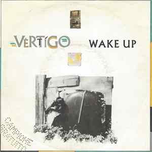 Vertigo - Wake Up (Don't Give Up) Album