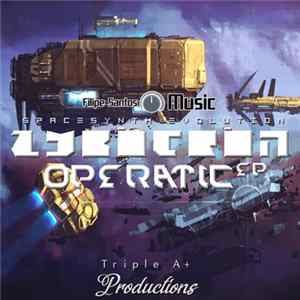Zybotron - Operatic Album