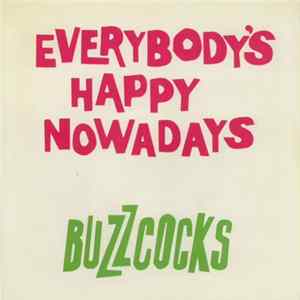 Buzzcocks - Everybody's Happy Nowadays Album