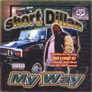 Short Dillan - My Way Album