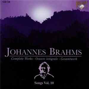 Johannes Brahms - Songs Vol. 10 Album