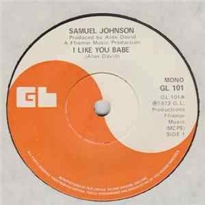 Samuel Johnson - I Like You Babe Album