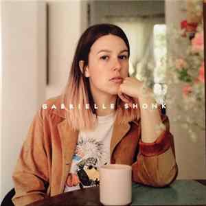 Gabrielle Shonk - Gabrielle Shonk Album