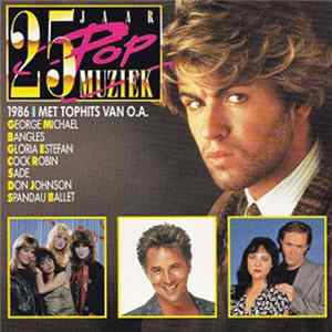 Various - 25 Jaar Popmuziek - 1986 Album