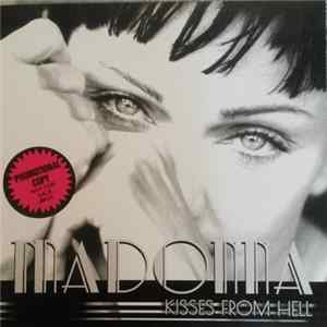 Madonna - Kisses From Hell Album