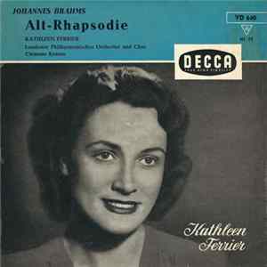 Johannes Brahms, Kathleen Ferrier - Alt-Rhapsodie Album