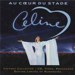 Celine - Au Cœur Du Stade Album