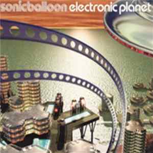 sonicballoon - Electronic Planet Album