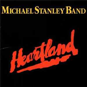 Michael Stanley Band - Heartland Album