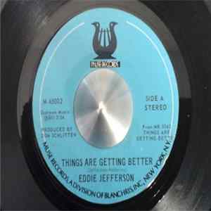 Eddie Jefferson - Things Are Getting Better / Freedom Jazz Dance Album