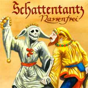Schattentantz - Narrenfrei Album