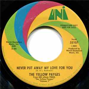 The Yellow Payges - Never Put Away My Love For You Album