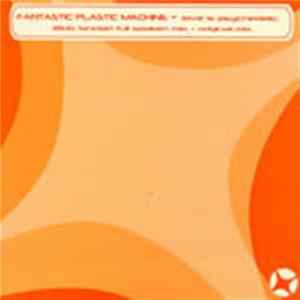 Fantastic Plastic Machine - Love Is Psychedelic Album