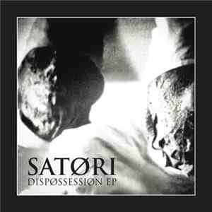 Satøri - Dispossession EP Album