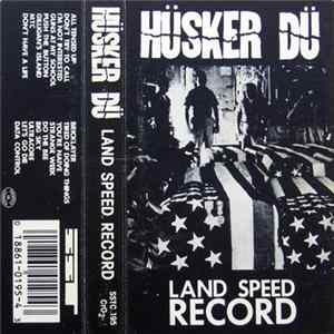 Hüsker Dü - Land Speed Record Album