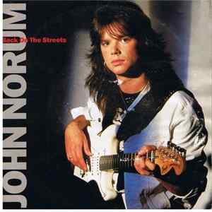 John Norum - Back On The Streets Album