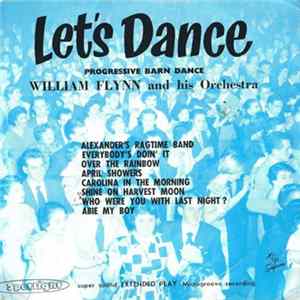 William Flynn And His Orchestra - Let's Dance Album