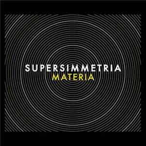 Supersimmetria - Materia Album
