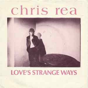 Chris Rea - Love's Strange Ways Album