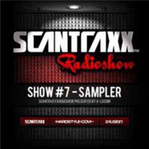 Various - Scantraxx Radioshow Show 7 Sampler Album