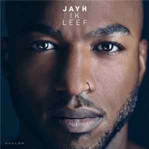 Jayh - Ik Leef Album