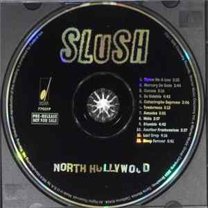 Slush - North Hollywood Album