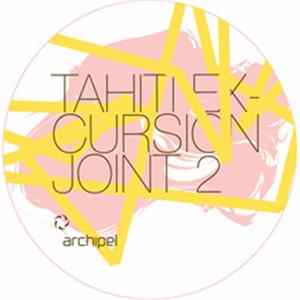 SozAdams / Luka & Lazo - Tahiti Excursion Joint 2 Album