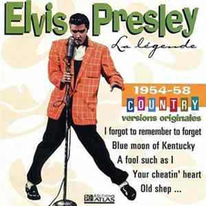 Elvis Presley - La Légende 1954-58 Country Album