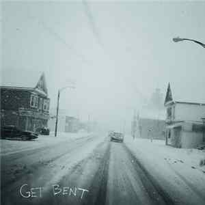 Get Bent - Get Bent Album