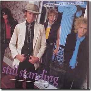Jason & The Scorchers - Still Standing Album
