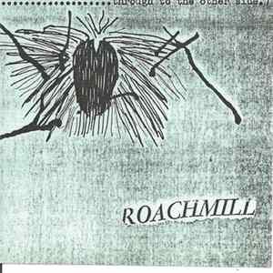 Edward Gray - Roachmill...Through To The Other Side Album