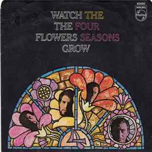 The 4 Seasons - Watch The Flowers Grow Album