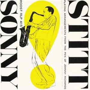 Sonny Stitt - Playing Arrangements From The Pen Of Johnny Richards Album